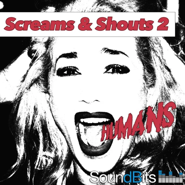 Screams & Shouts 2 | Humans