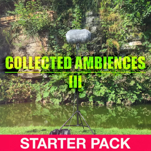 Collected Ambiences | Volume 03 - StarterPack