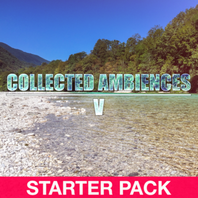 Collected Ambiences | Volume 05 /// StarterPack