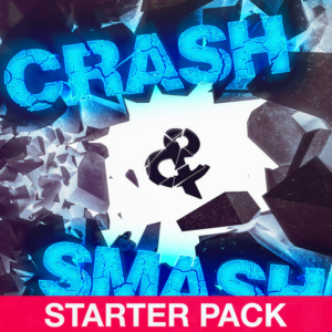 Crash & Smash - StarterPack