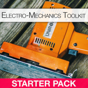 Electro-Mechanics Toolkit - StarterPack