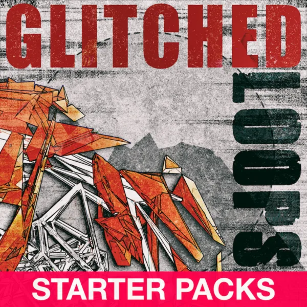Glitched Loops - StarterPack