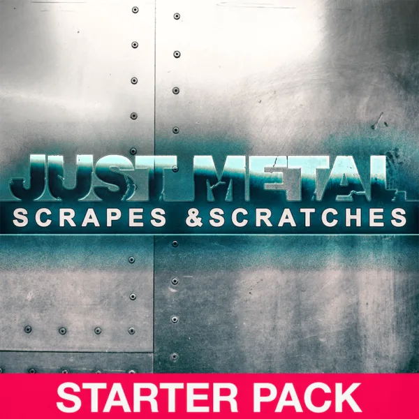 Just Metal | Scrapes & Scratches - StarterPack
