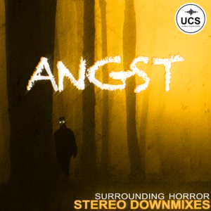 ANGST | SURROUNDING HORROR – Designed Soundscapes - Stereo
