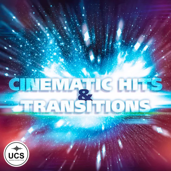 Cinematic Hits & Transitions