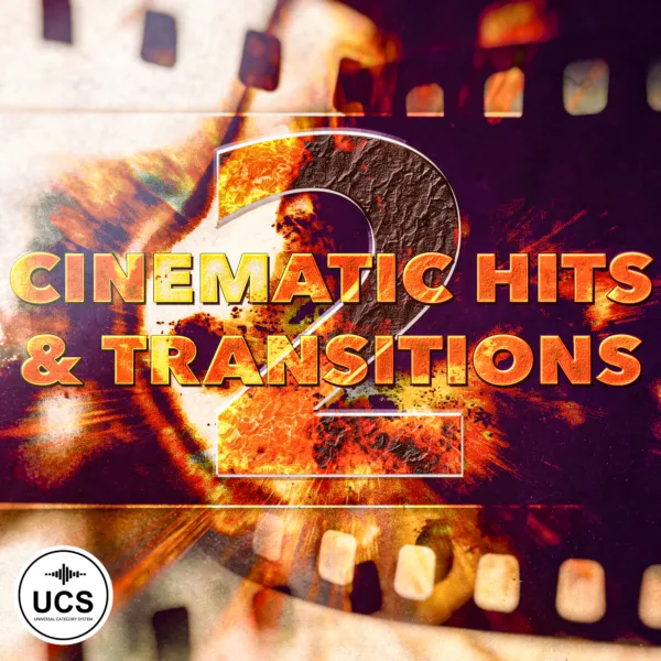 Cinematic Hits & Transitions 2