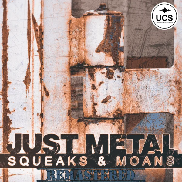 Just Metal | Squeaks & Moans - REMASTERED